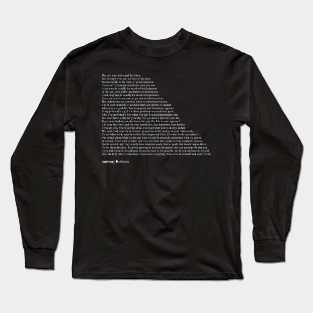 Anthony Robbins Quotes Long Sleeve T-Shirt by qqqueiru